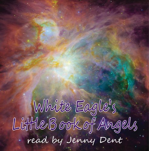 White Eagle's Little Book Of Angels CD (9780854872237) by White Eagle