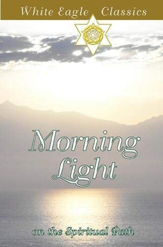 Stock image for Morning Light on the Spiritual Path for sale by Blackwell's