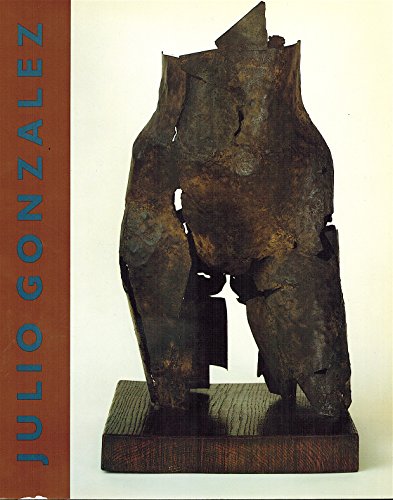 9780854880874: Julio Gonzalez: Sculpture and Drawings
