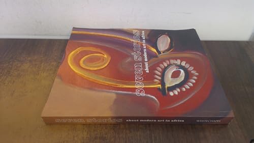 Imagen de archivo de Seven Stories about Modern Art in Africa a la venta por Better World Books