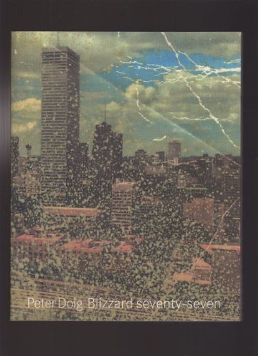 Peter Doig, Blizzard seventy-seven : [Kunsthalle zu Kiel, 8.3. - 19.4.1998 ; Kunsthalle Nürnberg, 30.4. - 3.6.1998 ; Whitechapel Art Gallery, London, 12.6. - 16.8.1998]. [Übers.: David Britt .] - Doig, Peter (Illustrator) und David Britt