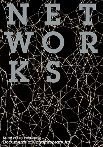 9780854882212: Networks: (Documents of Contemporary Art)