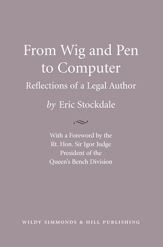 From Wig and Pen to Computer (9780854900220) by Eric Stockdale