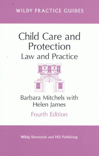 Beispielbild fr Child Care and Protection: Law and Practice (Wildy Practice Guides) zum Verkauf von WorldofBooks