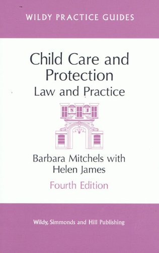 Stock image for Child Care and Protection: Law and Practice (Wildy Practice Guides) for sale by WorldofBooks