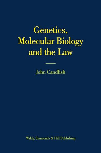 Stock image for Genetics, Molecular Biology and the Law for sale by Better World Books Ltd