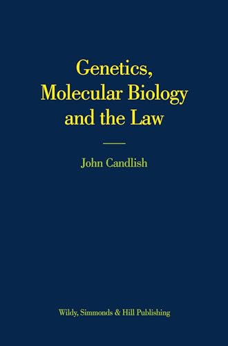 9780854900404: Genetics, Molecular Biology and the Law