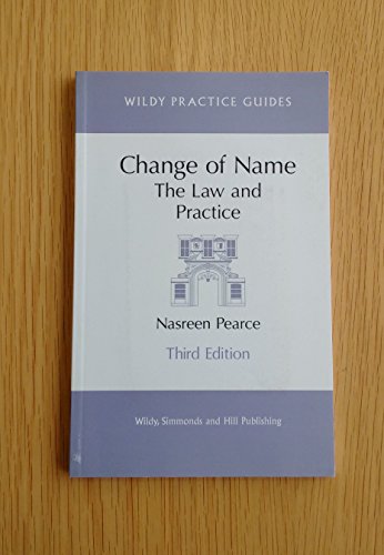 Beispielbild fr Change of Name: The Law and Practice (Wildy Practice Guides) zum Verkauf von WorldofBooks