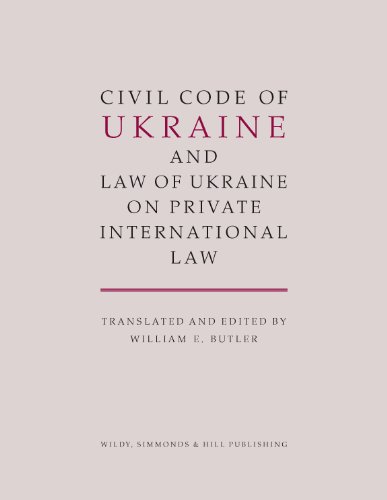 Civil Code of Ukraine and Law of Ukraine on Private International Law (9780854900978) by Various; Ukraine