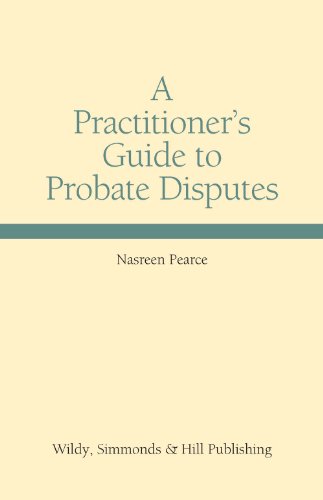 Stock image for A Practitioner's Guide to Probate Disputes for sale by GF Books, Inc.