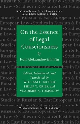 Beispielbild fr On the Essence of Legal Consciousness (Studies in Russian and East European Law Series) zum Verkauf von Monster Bookshop