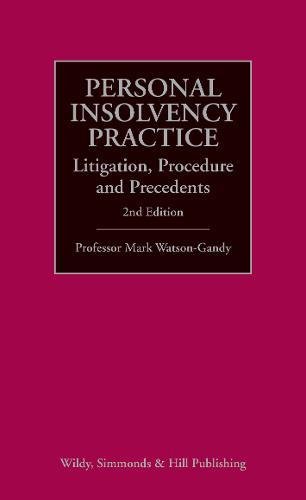 Stock image for Personal Insolvency Practice: Litigation, Procedure and Precedents for sale by Revaluation Books