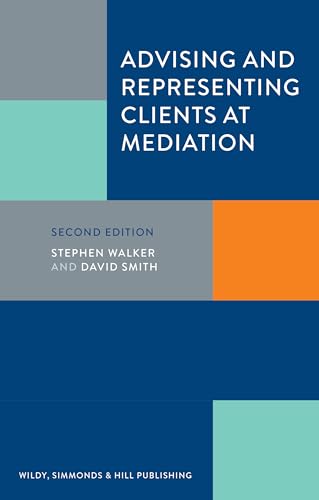 9780854902774: Advising and Representing Clients at Mediation