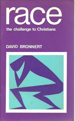 Race: The Challenge to Christians.