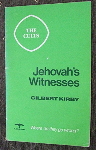 Beispielbild fr Jehovahs Witnesses: Where Do They Go Wrong? zum Verkauf von Reuseabook