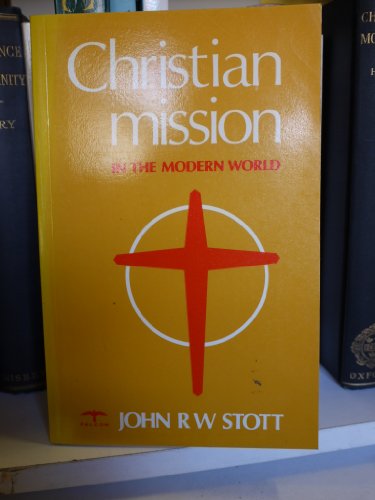 Beispielbild fr Christian Mission in the Modern World zum Verkauf von Better World Books Ltd