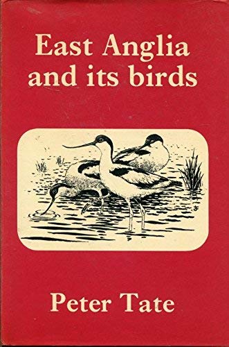 9780854931231: East Anglia and its birds