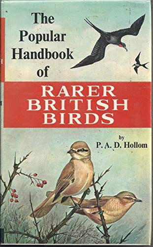 The popular handbook of rarer British birds (9780854931293) by Hollom, P. A. D