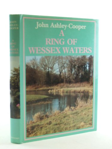 9780854931507: Ring of Wessex Waters: An Angler's Rivers