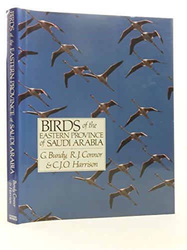 Beispielbild fr Birds of the Eastern Province of Saudi Arabia zum Verkauf von ThriftBooks-Atlanta