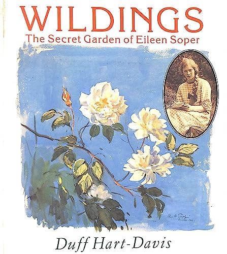 Stock image for Wildings: Secret Garden of Eileen Soper for sale by AwesomeBooks