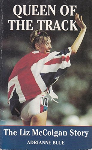 Imagen de archivo de Queen of the Track: Liz McColgan Story a la venta por AwesomeBooks