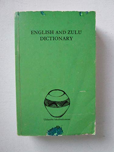 Imagen de archivo de English and Zulu Dictionary a la venta por Chapter 1