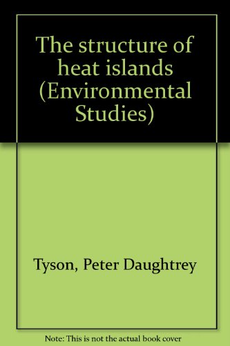 Beispielbild fr The Structure of Heat Islands zum Verkauf von Chapter 1