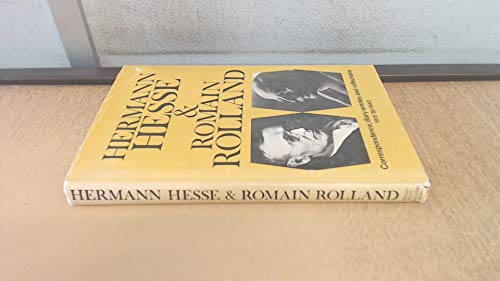 Correspondence, Diary Entries and Reflections, 1915-40 (9780854960705) by Hermann Hesse; Romain Rolland