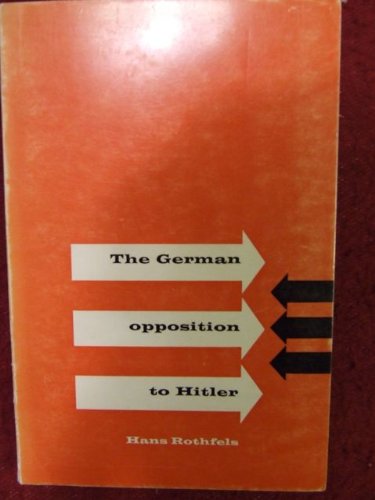 9780854961191: The German Opposition to Hitler: No 2 (German history series)