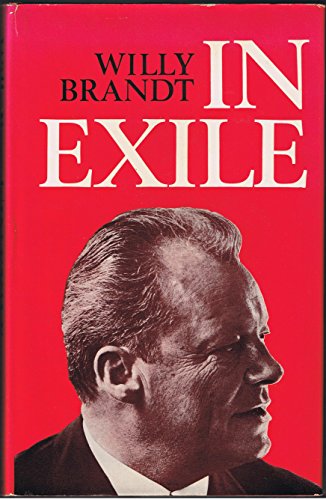 9780854961207: In Exile: Essays, Reflections and Letters, 1933-47