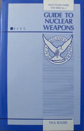 Imagen de archivo de Guide to Nuclear Weapons a la venta por Emily's Books