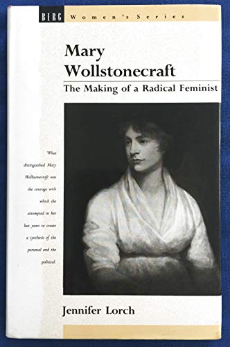 Stock image for Mary Wollstonecraft: The making of a radical feminist (Berg women's series) for sale by GF Books, Inc.