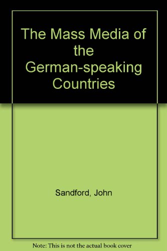 Beispielbild fr The Mass Media of the German-Speaking Countries zum Verkauf von PsychoBabel & Skoob Books
