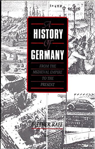 Stock image for A History of Germany from the Medieval Empire to the Present for sale by HPB-Emerald