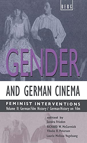 Beispielbild fr Gender and German Cinema Vol 2: Feminist Interventions German Film History/German History on Film zum Verkauf von Dave's Books