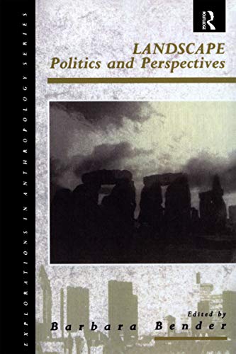 Imagen de archivo de Landscape: Politics and Perspectives (Explorations in Anthropology) a la venta por Reuseabook