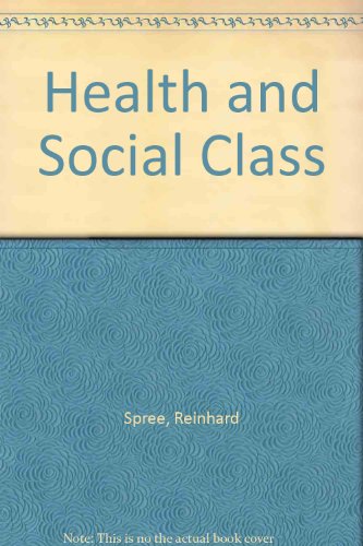 Beispielbild fr Health and Social Class zum Verkauf von Reuseabook
