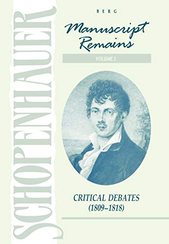 9780854965397: Schopenhauer: Manuscript Remains (V2): Critical Debates (1809-1818) (1809-1819)