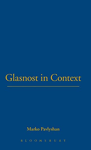 Stock image for Glasnost in Context : On the Recurrence of Liberalizations in Central and East European Literatures and Cultures (European Studies) for sale by Powell's Bookstores Chicago, ABAA