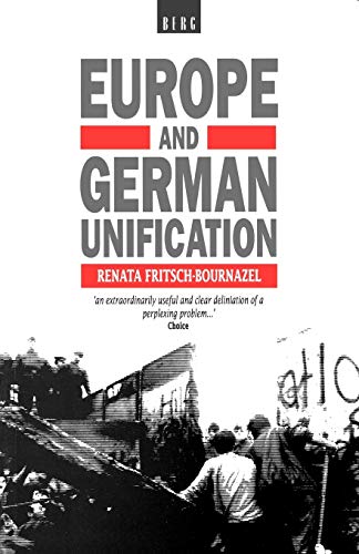 EUROPE AND GERMAN UNIFICATION