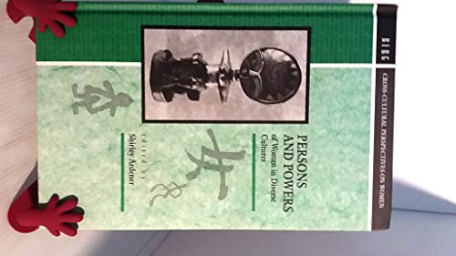 Stock image for Persons and Powers of Women in Diverse Cultures (Cross Cultural Perspectives on Women) for sale by Powell's Bookstores Chicago, ABAA