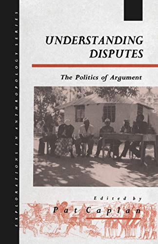 9780854969258: Understanding Disputes: The Politics of Argument (Explorations in Anthropology)