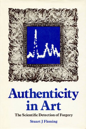 Beispielbild fr Authenticity in Art: The Scientific Detection of Forgery zum Verkauf von Anybook.com