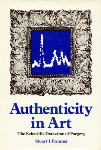 9780854980291: Authenticity in Art: The Scientific Detection of Forgery
