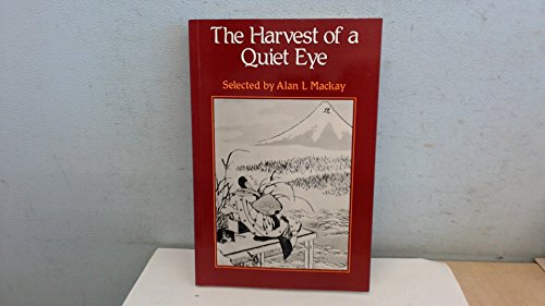 9780854980390: The Harvest of a Quiet Eye: a Selection of Scientific Quotations