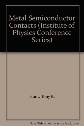 9780854981120: Metal Semiconductor Contacts (Institute of Physics Conference Series)