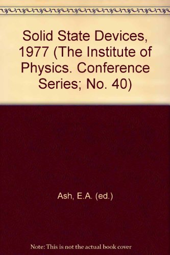 9780854981311: Solid State Devices 1977: Conference Papers