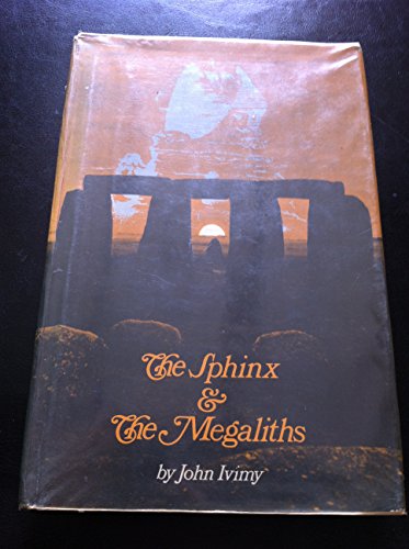 Beispielbild fr The sphinx and the megaliths zum Verkauf von ThriftBooks-Atlanta