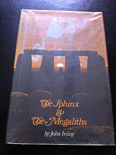 Imagen de archivo de The Sphinx and the Megaliths a la venta por Sarah Zaluckyj